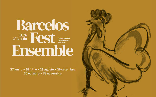 Barcelos Fest Ensemble regressa para a segunda edição com seis concertos de entrada livre